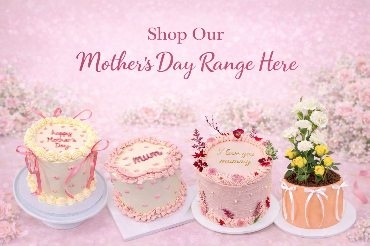 Mothers Day Cake Collection