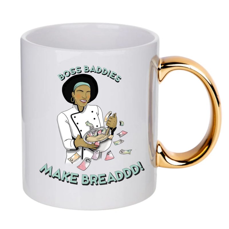Boss Baddies Make Breaddd Mug